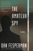   The Amateur Spy