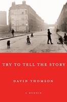   Try to Tell the Story