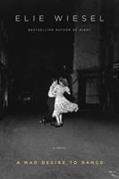   A Mad Desire to Dance