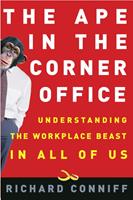   The Ape in the Corner Office