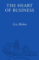   The Heart of Business