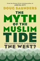 The Myth of the Muslim Tide