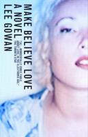   Make Believe Love