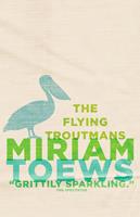   The Flying Troutmans