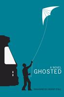   Ghosted
