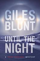   Until the Night