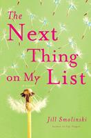   The Next Thing on My List