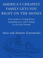   America's Cheapest Family Gets You Right on the Money