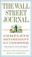   The Wall Street Journal. Complete Retirement Guidebook