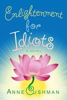   Enlightenment for Idiots