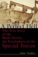   A Perfect Hell