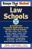 Essays That Worked for Law Schools (Revised)