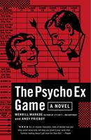   The Psycho Ex Game