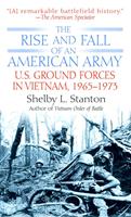   The Rise and Fall of an American Army