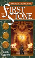   The First Stone
