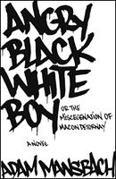   Angry Black White Boy