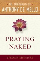   Praying Naked
