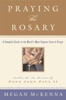   Praying the Rosary