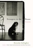   Strangers in the House