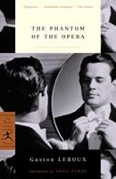   The Phantom of the Opera