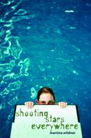   Shooting Stars Everywhere