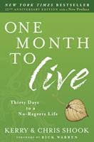   One Month to Live