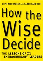   How the Wise Decide