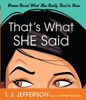   That's What She Said