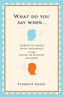   What Do You Say When . . .