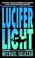   The Lucifer Light
