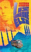   I Is Someone Else