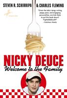   Nicky Deuce: Welcome to the Family