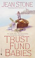   Trust Fund Babies