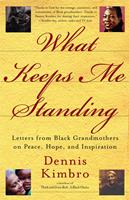   What Keeps Me Standing
