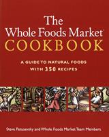   The Whole Foods Market Cookbook