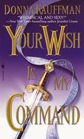  Your Wish Is My Command