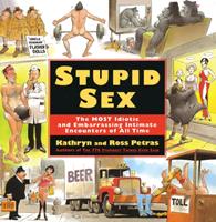   Stupid Sex