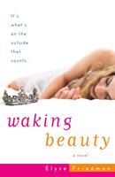  Waking Beauty