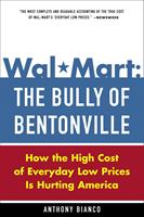   Wal-Mart: The Bully of Bentonville