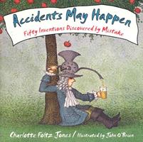   Accidents May Happen
