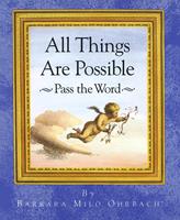   All Things Are Possible