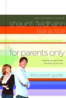   For Parents Only Discussion Guide