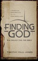   Finding God in a Galaxy Far, Far Away