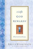   A Life God Rewards Devotional