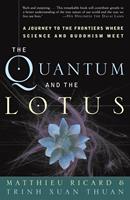   The Quantum and the Lotus