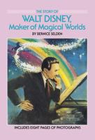   The Story of Walt Disney