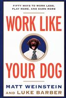   Work Like Your Dog