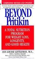   Beyond Pritikin