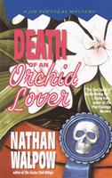  Death of an Orchid Lover