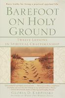   Barefoot on Holy Ground
